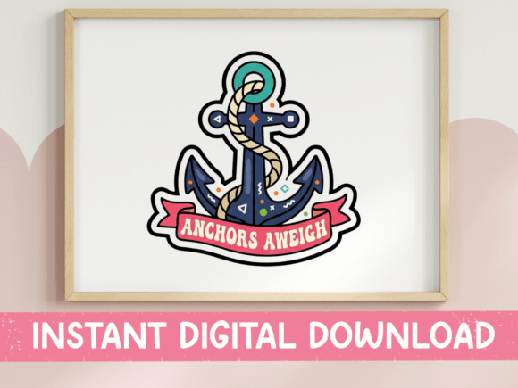 Anchors Aweigh Sticker Graphics for T-Shirt Designs