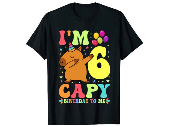 Capybara 6th Birthday SVG: Graphics for T-Shirt Designs