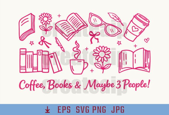Coffee Books Maybe 3 People SVG: Graphics for T-Shirt Designs