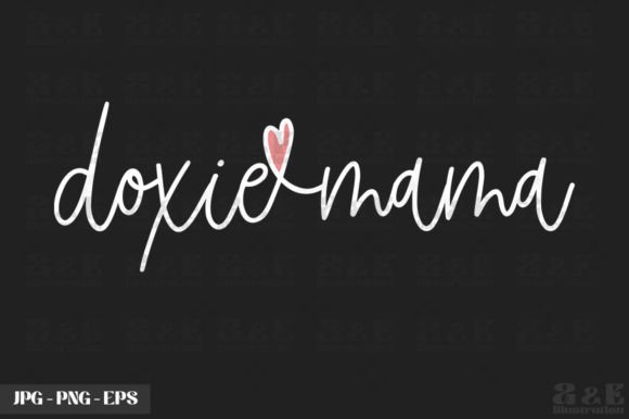Doxie Mama Graphics for T-Shirt Designs