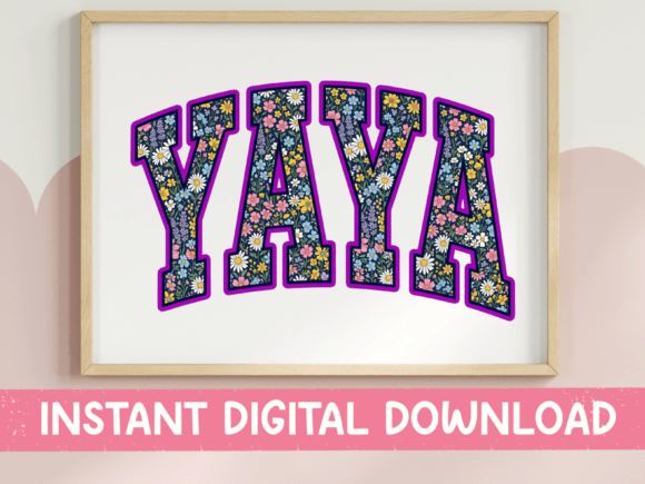 Floral Yaya Arched SVG PNG for Graphics and T-Shirt Designs
