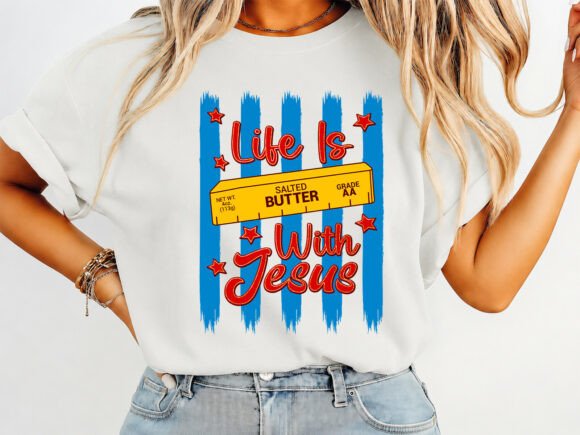 Reviewing Life is Butter with Jesus Spring Tee